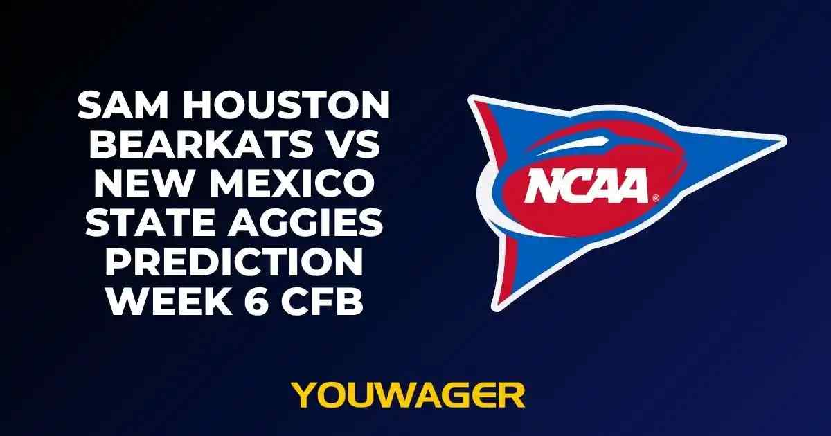Sam Houston Bearkats vs New Mexico State Aggies Prediction Week 6 CFB