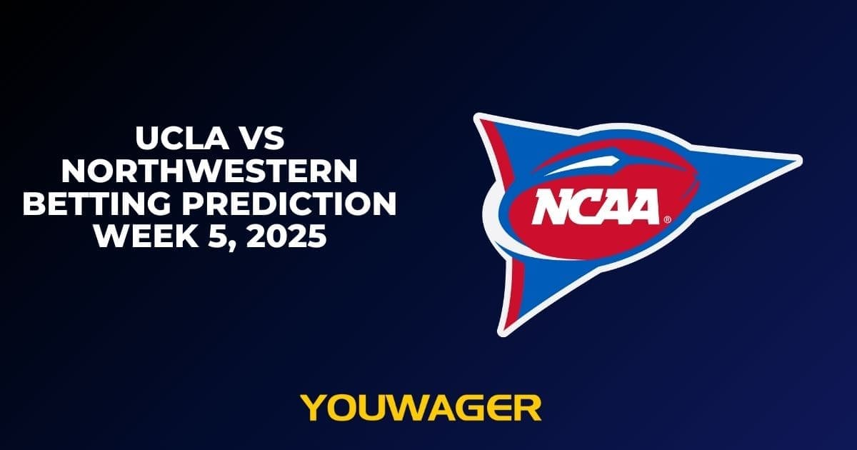 UCLA vs Northwestern Betting Prediction Week 5, 2025