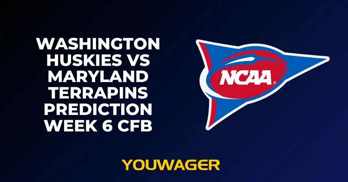 Washington Huskies vs Maryland Terrapins Prediction Week 6 CFB