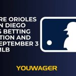 Baltimore Orioles vs San Diego Padres Betting Prediction and Trends September 3 MLB