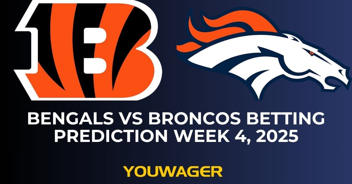 Bengals vs Broncos Betting Prediction Week 4, 2025