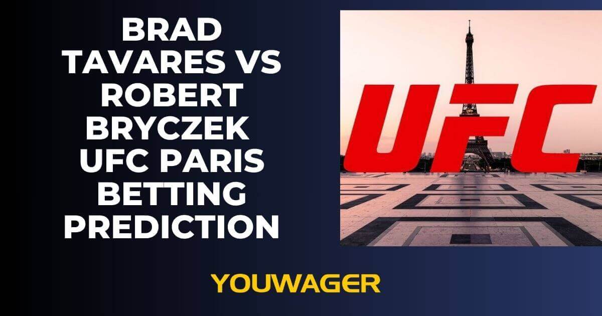 Brad Tavares vs Robert Bryczek UFC Paris Betting Prediction