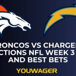 Broncos vs Chargers Predictions NFL Week 3 Picks, and Best Bets