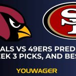 Cardinals vs 49ers Predictions NFL Week 3 Picks, and Best Bets