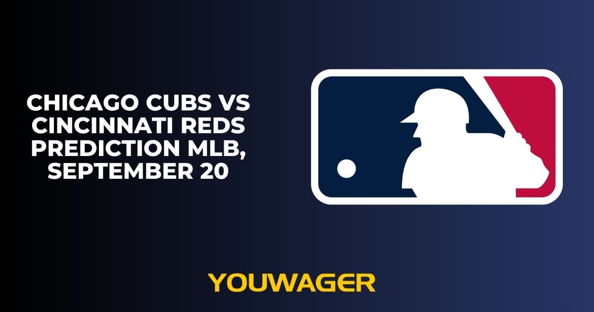Chicago Cubs vs Cincinnati Reds Prediction MLB, September 20