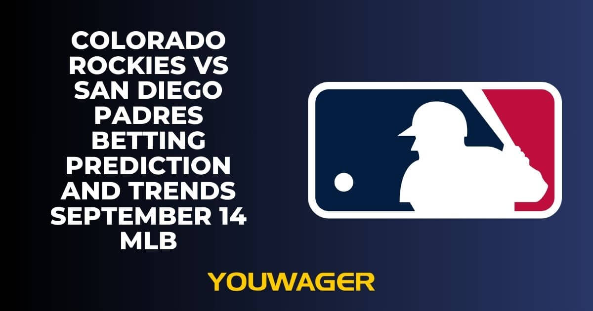Colorado Rockies vs San Diego Padres Betting Prediction and Trends September 14 MLB