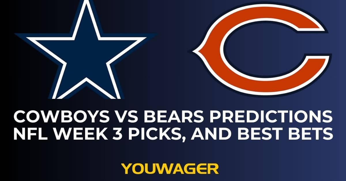 Cowboys vs Bears Predictions NFL Week 3 Picks, and Best Bets