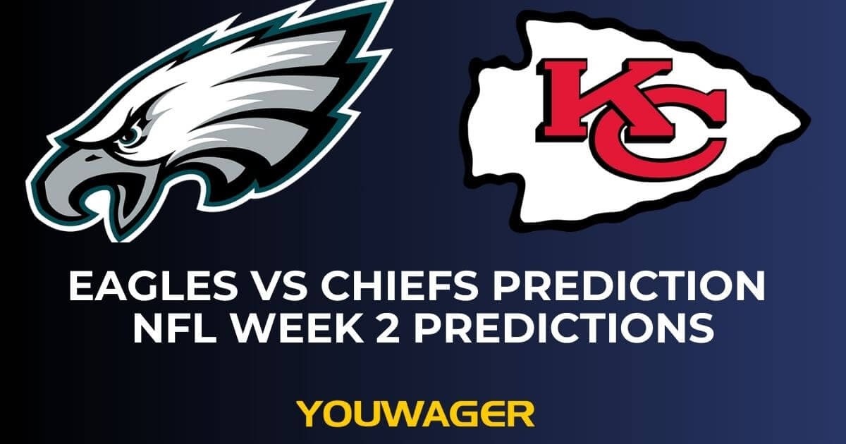 Eagles vs Chiefs Prediction NFL Week 2 Predictions