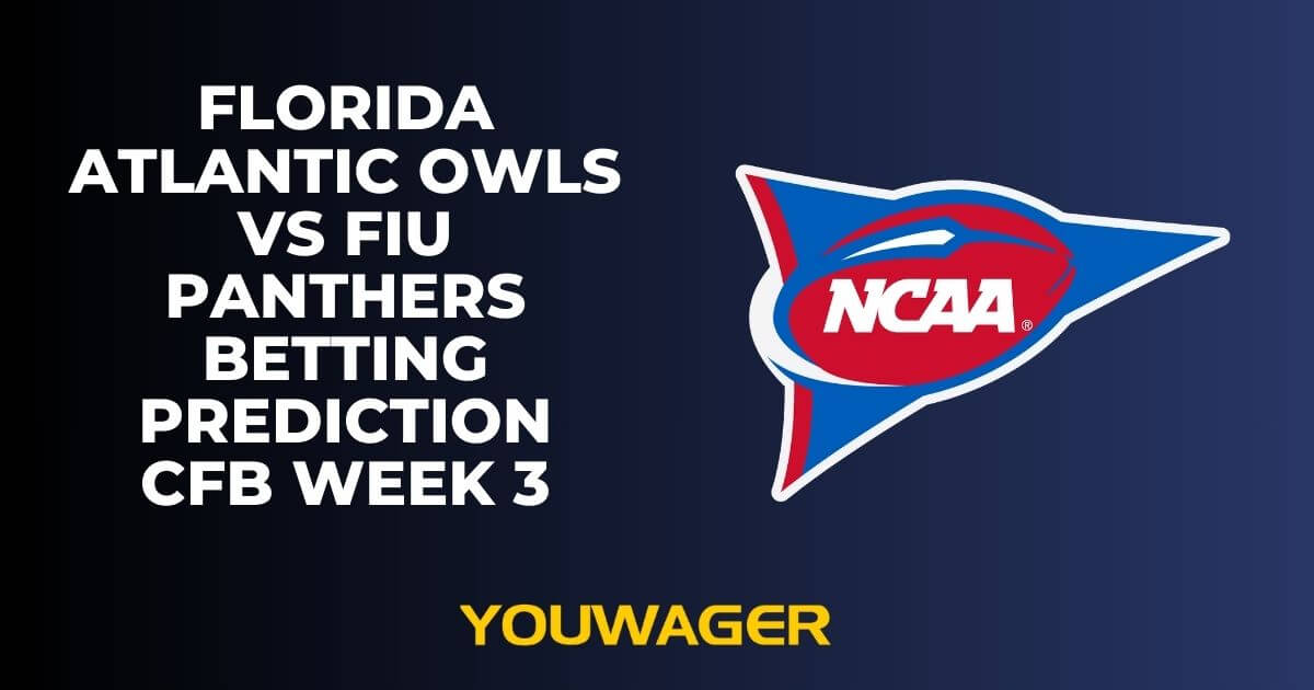 Florida Atlantic Owls vs FIU Panthers Betting Prediction CFB Week 3