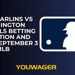 Miami Marlins vs Washington Nationals Betting Prediction and Trends