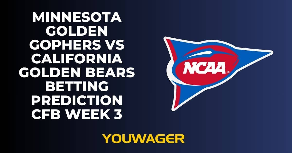 Minnesota Golden Gophers vs California Golden Bears Betting Prediction CFB Week 3