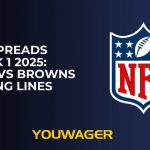 NFL Spreads Week 1 2025: Bengals vs Browns Betting Lines