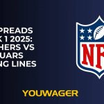 NFL Spreads Week 1 2025: Panthers vs Jaguars Betting Lines