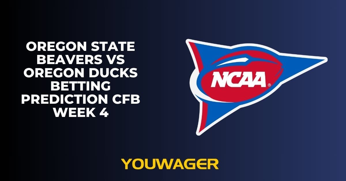 Oregon State Beavers vs Oregon Ducks Betting Prediction CFB Week 4