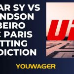 Oumar Sy vs Brendson Ribeiro UFC Paris Betting Prediction