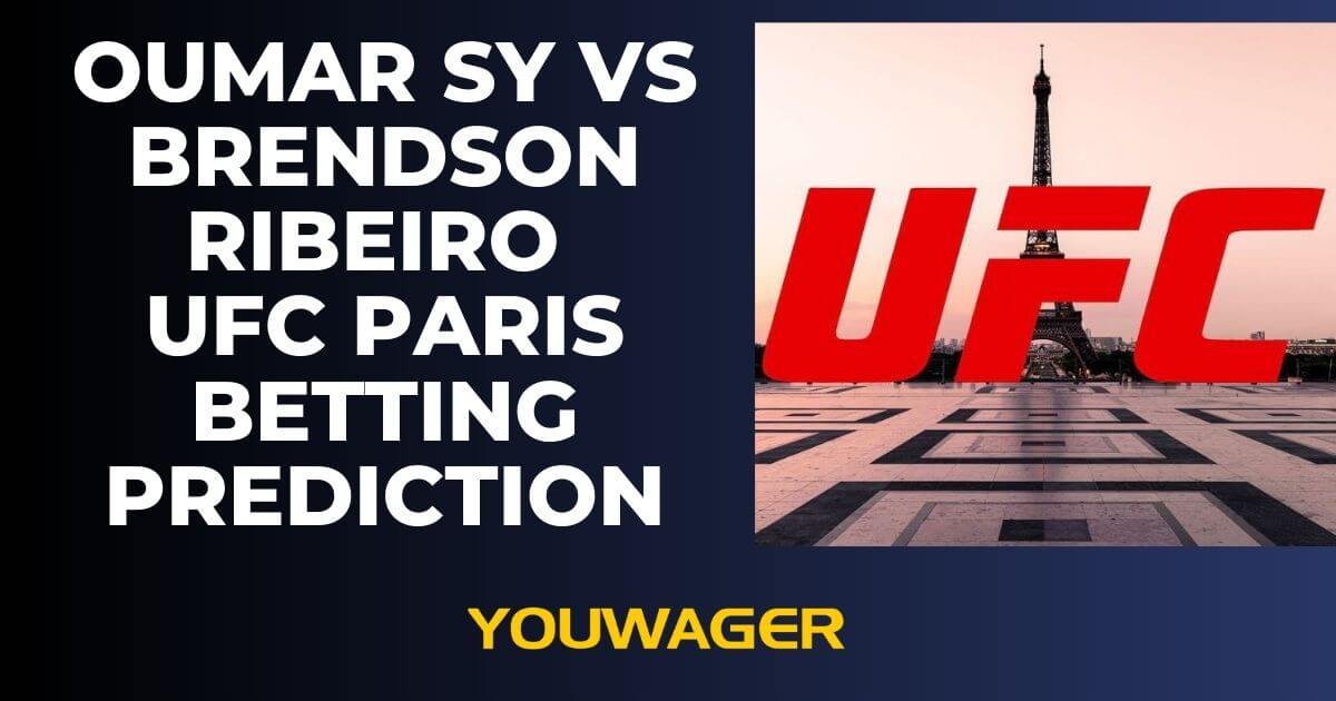 Oumar Sy vs Brendson Ribeiro UFC Paris Betting Prediction