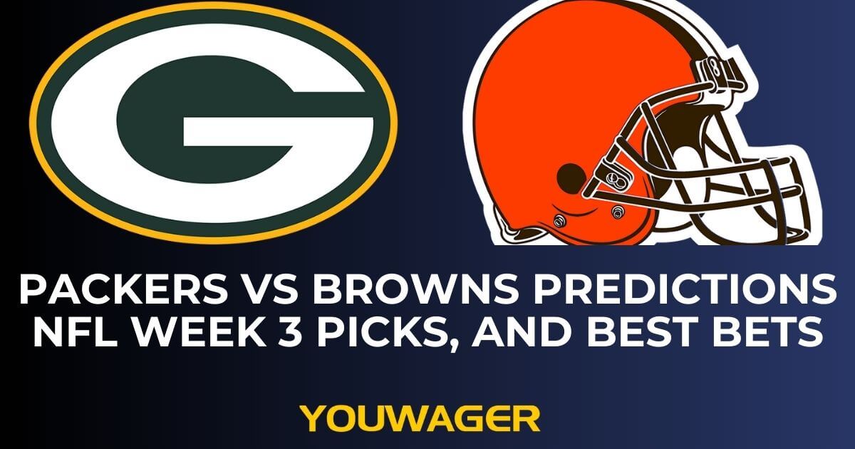 Packers vs Browns Predictions NFL Week 3 Picks, and Best Bets