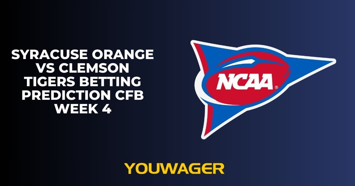 Syracuse Orange vs Clemson Tigers Betting Prediction CFB Week 4