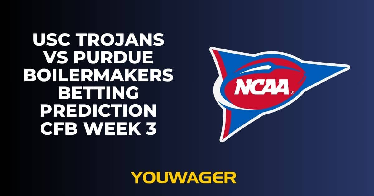 USC Trojans vs Purdue Boilermakers Betting Prediction CFB Week 3