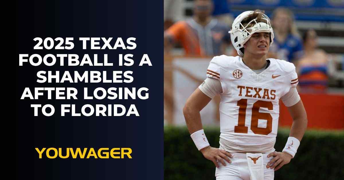 2025 Texas football is a shambles after losing to Florida