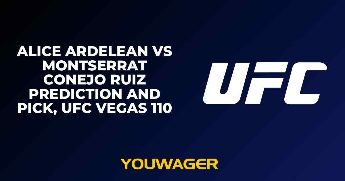 Alice Ardelean vs Montserrat Conejo Ruiz Prediction and Pick, UFC Vegas 110