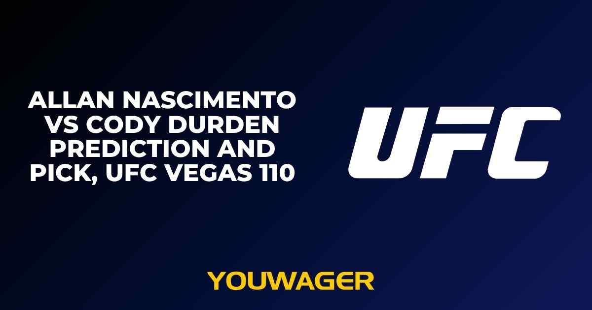 Allan Nascimento vs Cody Durden Prediction and Pick, UFC Vegas 110