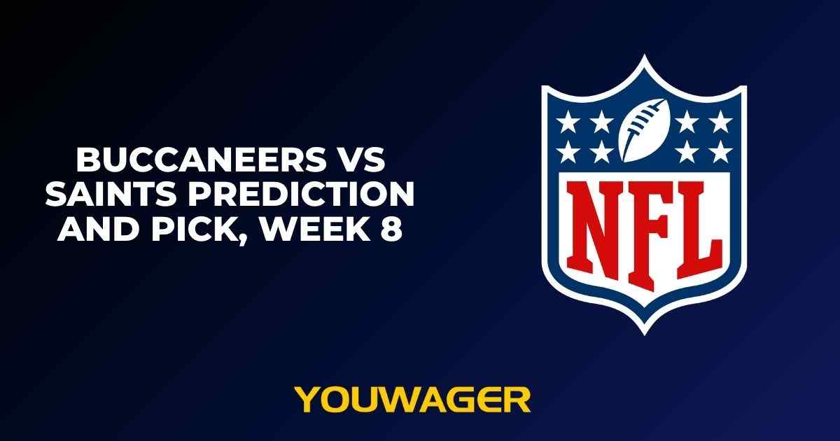 Buccaneers vs Saints Prediction and Pick, Week 8