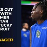 Bucks Cut Ties with Former 5-Star Kentucky Recruit