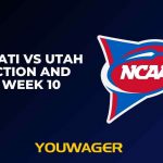 Cincinnati vs Utah Prediction and Pick, Week 10