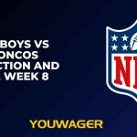 Cowboys vs Broncos Prediction and Pick, Week 8