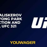 Ikram Aliskerov vs JunYong Park Prediction and Pick, UFC 321