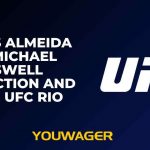 Lucas Almeida vs Michael Aswell Prediction and Pick, UFC Rio