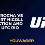 Lucas Rocha vs Stewart Nicoll Prediction and Pick, UFC Rio