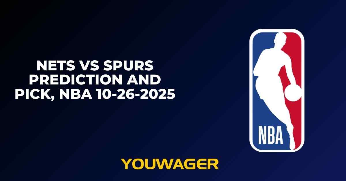 Nets vs Spurs Prediction and Pick, NBA 10-26-2025