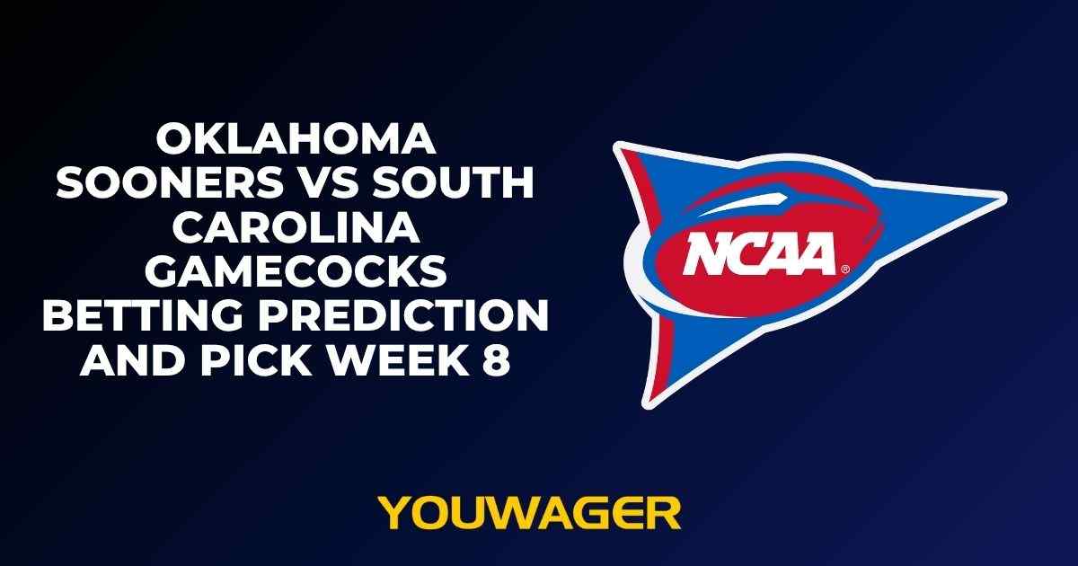 Oklahoma Sooners vs South Carolina Gamecocks Betting Prediction and Pick Week 8