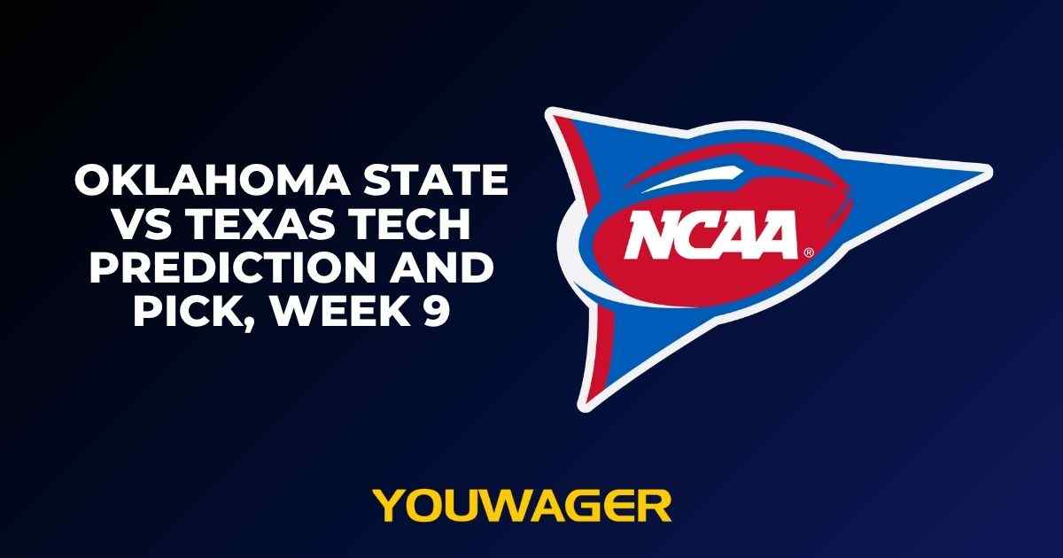 Oklahoma State vs Texas Tech Prediction and Pick, Week 9
