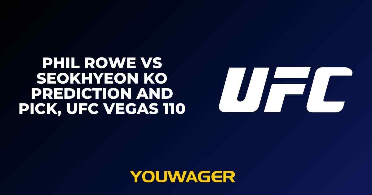 Phil Rowe vs Seokhyeon Ko Prediction and Pick, UFC Vegas 110