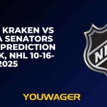 Seattle Kraken vs Ottawa Senators Betting Prediction and Pick, NHL 10-16-2025