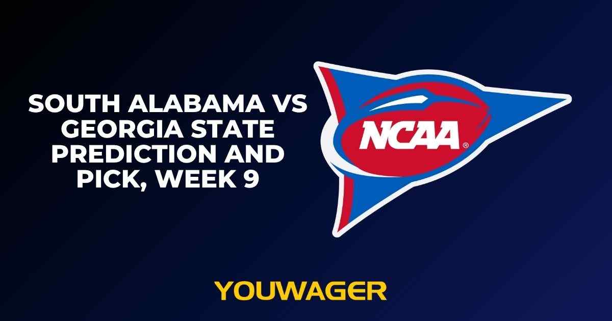 South Alabama vs Georgia State Prediction and Pick, Week 9