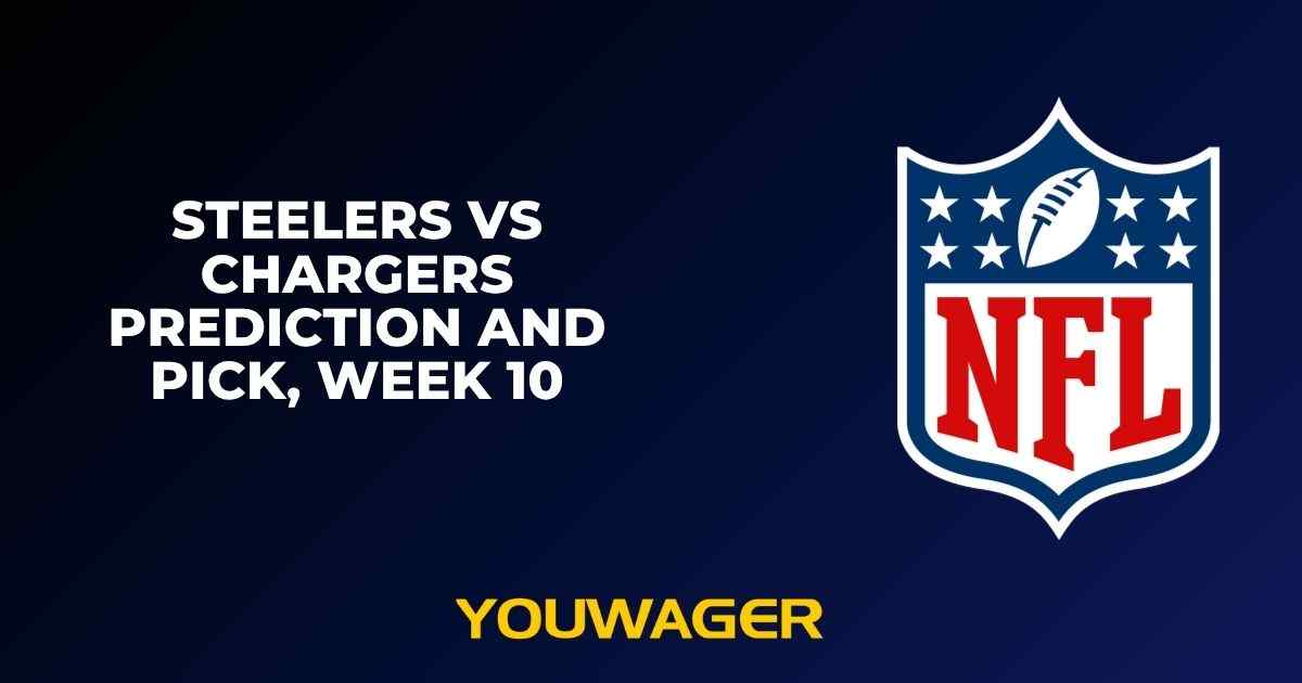 Steelers vs Chargers Prediction and Pick, Week 10