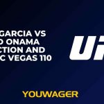 Steve Garcia vs David Onama Prediction and Pick, UFC Vegas 110