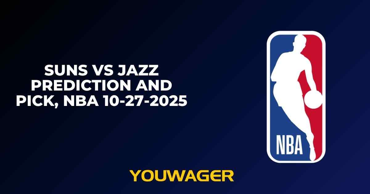 Suns vs Jazz Prediction and Pick, NBA 10-27-2025