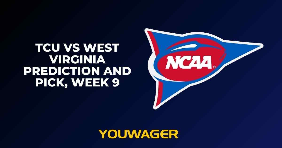 TCU vs West Virginia Prediction and Pick, Week 9