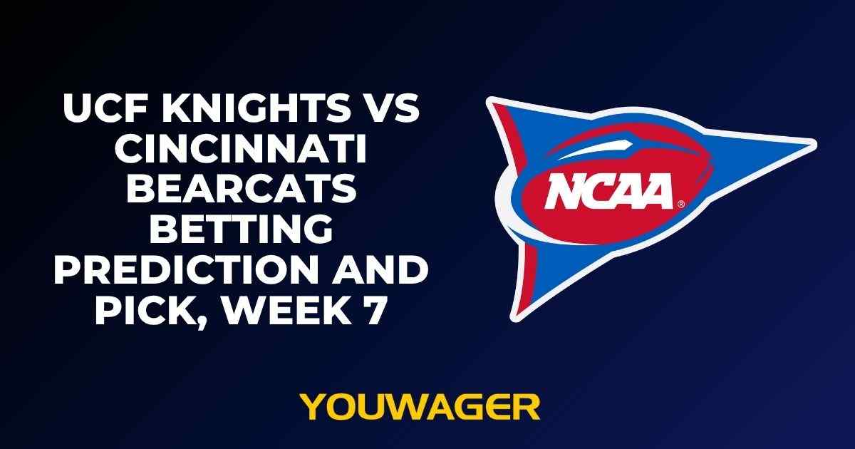 UCF Knights vs Cincinnati Bearcats Betting Prediction and Pick, Week 7
