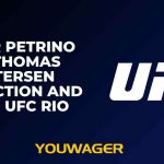 Vitor Petrino vs Thomas Petersen Prediction and Pick, UFC Rio