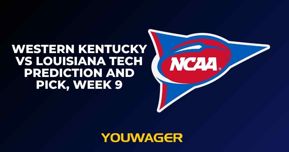 Western Kentucky vs Louisiana Tech Prediction and Pick, Week 9