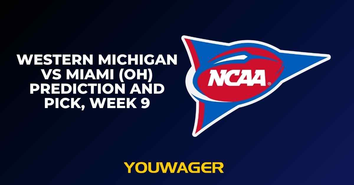 Western Michigan vs Miami Ohio Prediction and Pick, Week 9