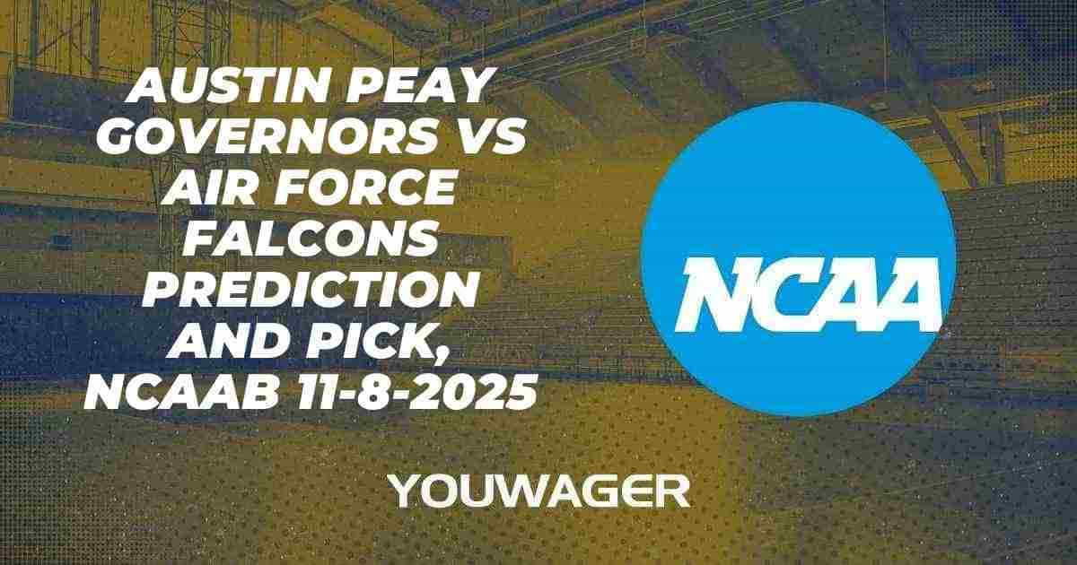Austin Peay Governors vs Air Force Falcons Prediction and Pick, NCAAB 11-8-2025