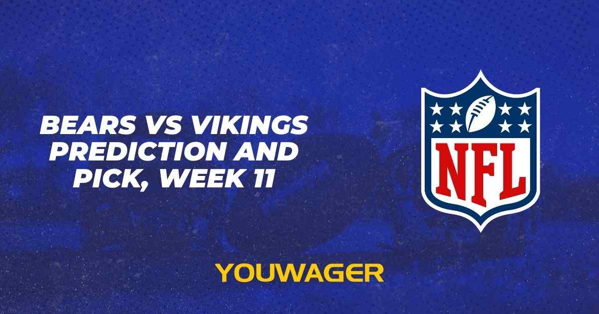 Bears vs Vikings Prediction and Pick, Week 11