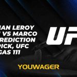 Christian Leroy Duncan vs Marco Tulio Prediction and Pick, UFC Vegas 111